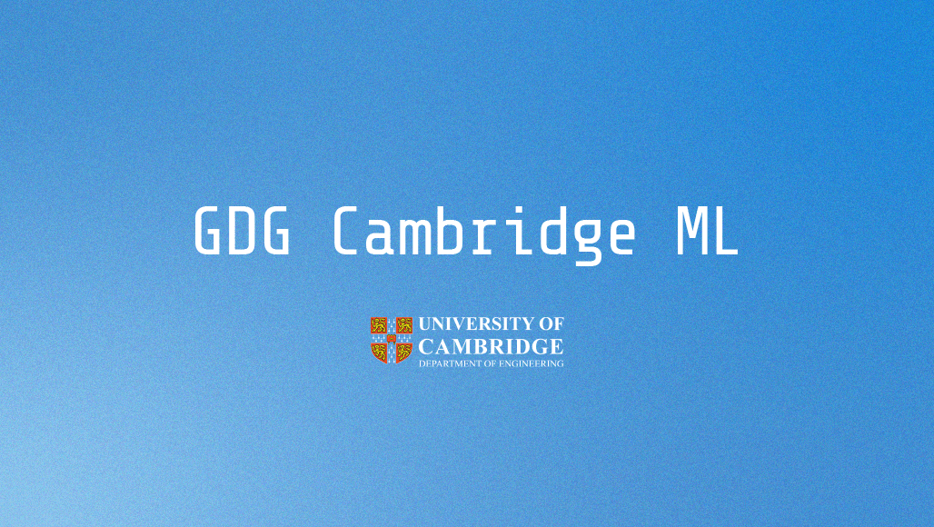 GDG Cambridge ML |