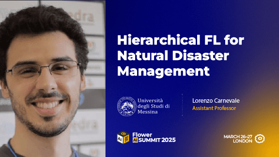 Hierarchical FL for Natural Disaster Management, Lorenzo Carnevale