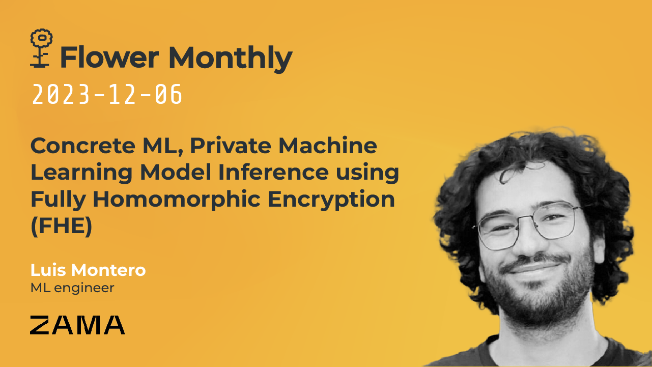 Concrete ML, Private Machine Learning Model Inference using Fully Homomorphic Encryption (FHE)