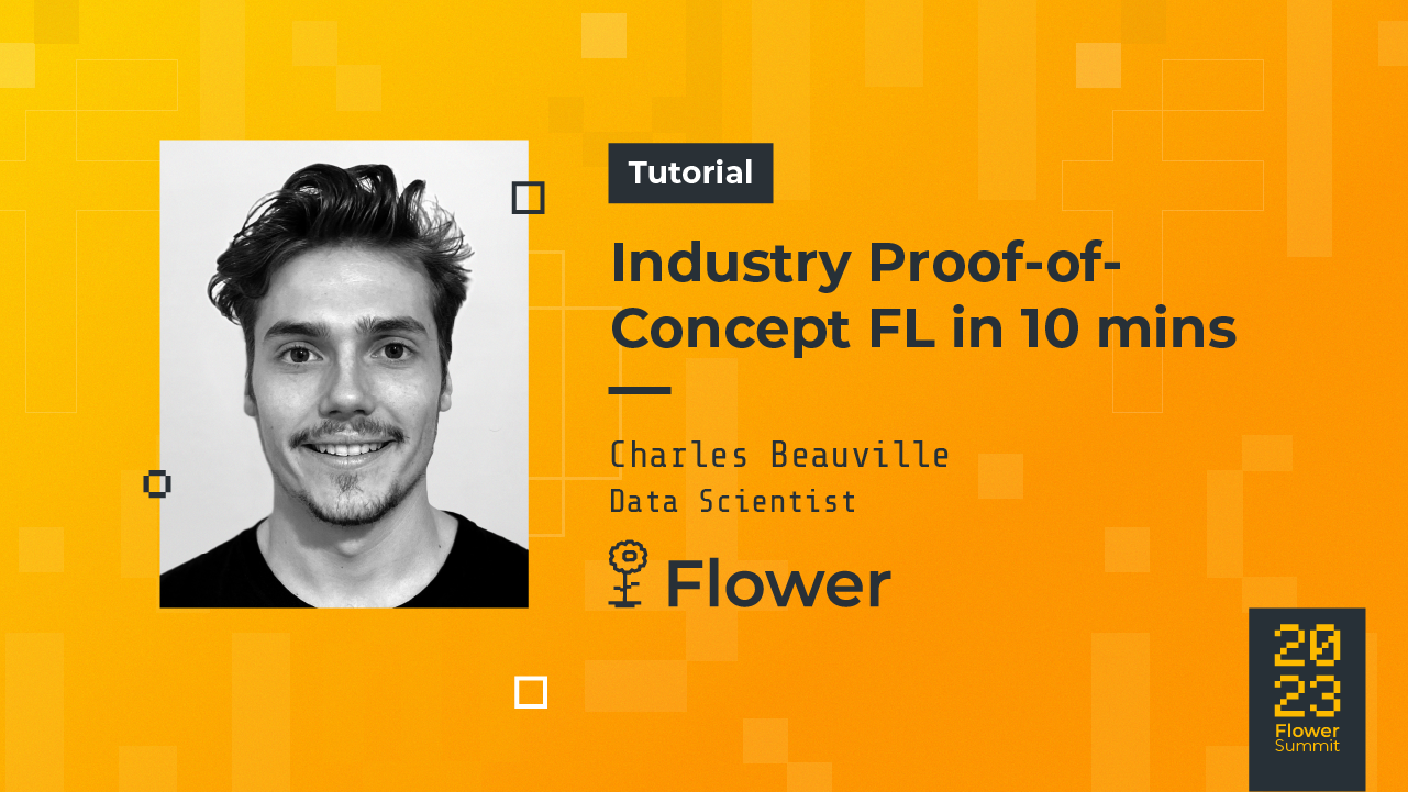 Industry Proof-of-Concept FL in 10 mins
