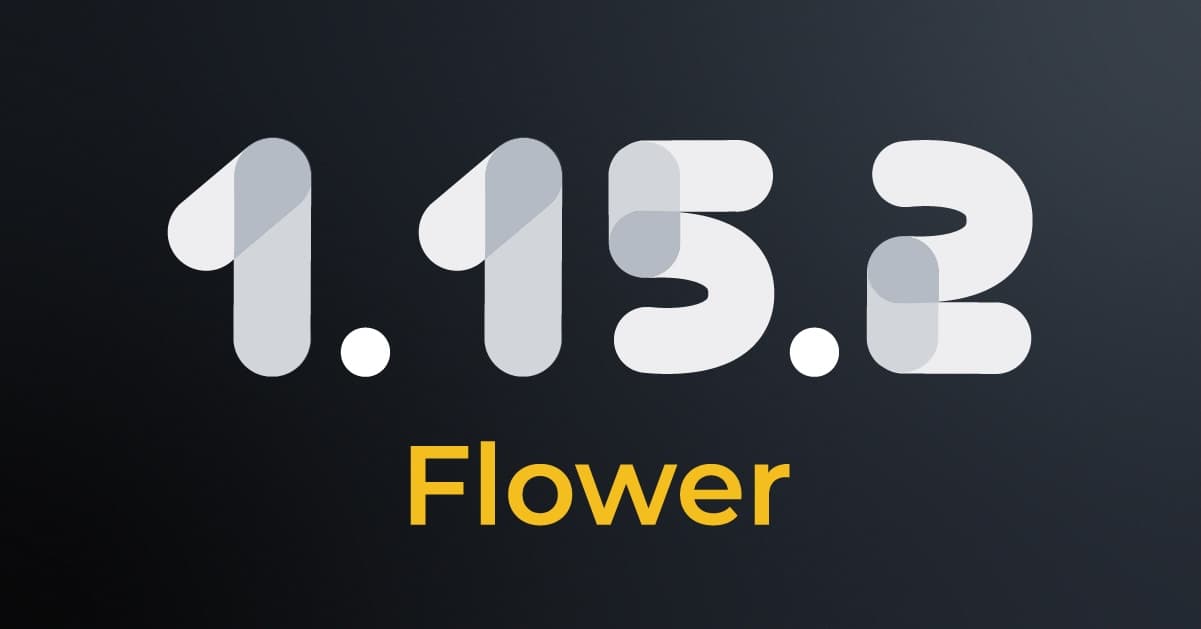 Announcing Flower 1.15.2