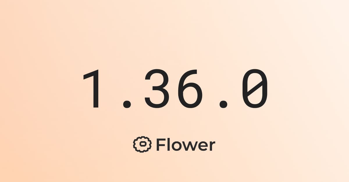 Announcing Flower 1.36