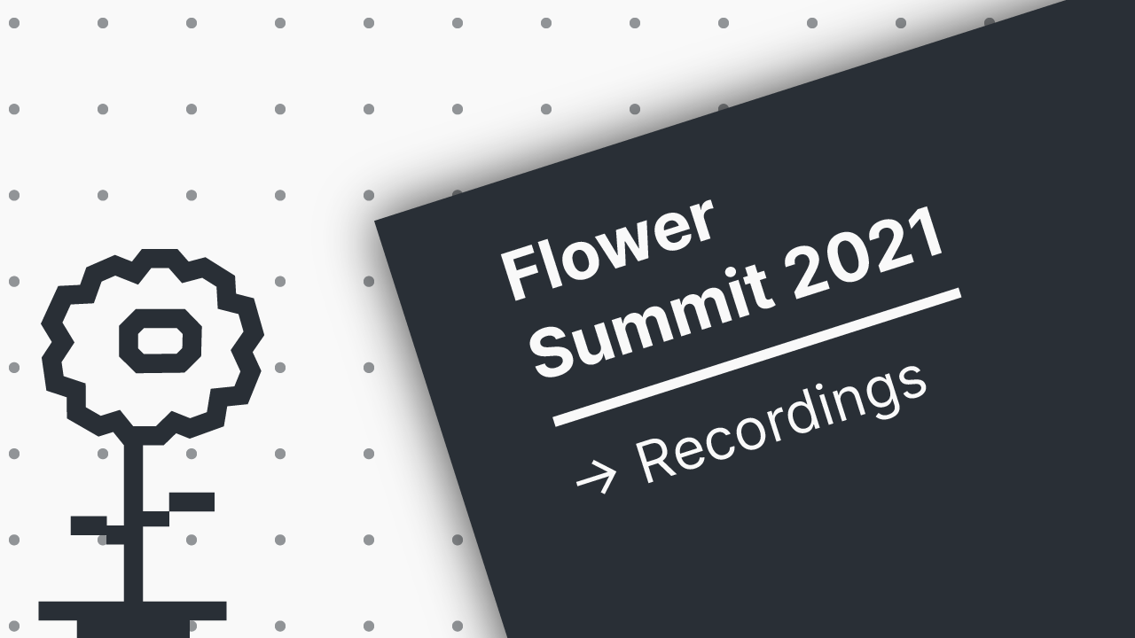 Flower Summit 2021